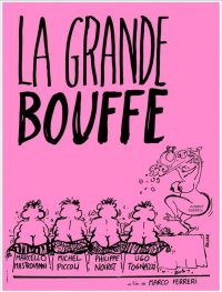 La grande bouffe La grande abbuffata