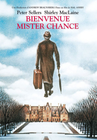 Bienvenue Mr. Chance (Being There)