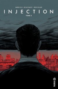 L'Injection — Tome 2